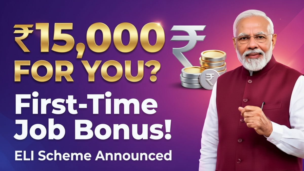 ₹15000 First Job Benefit