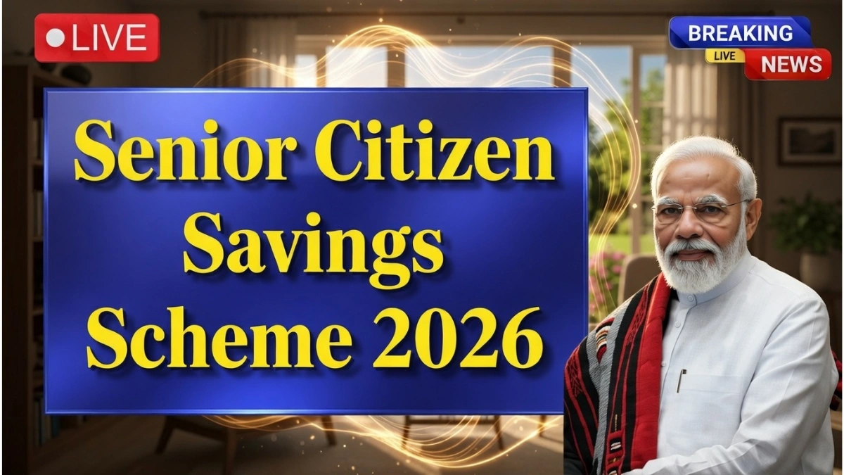 Senior Citizen Savings Scheme